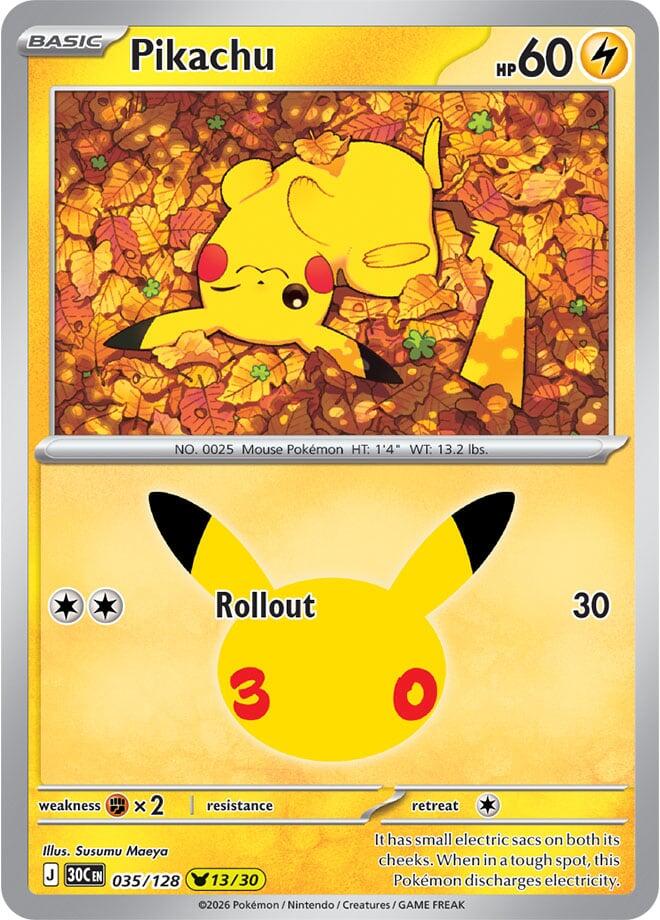 Pikachu - 035/128 - ME: 30th Celebration (30C)
