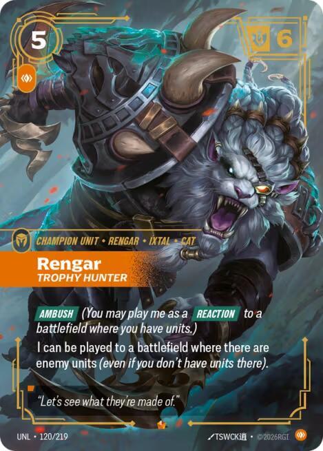 Rengar - Trophy Hunter - Unleashed (UNL)