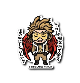 My Hero Academia Hawks: "I want to create a world where heroes have too much free time." B-Side Label Sticker